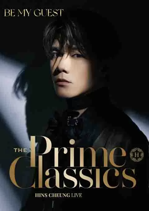 张敬轩:The Prime Classics Hins live in London 2023